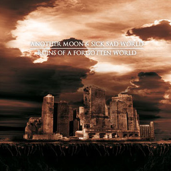 Another Moon & Sick sad World